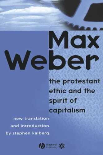 The Protestant Ethic and the Spirit of Capitalism