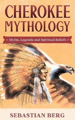 Cherokee Mythology
