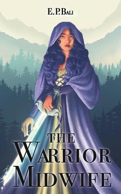 Warrior Midwife