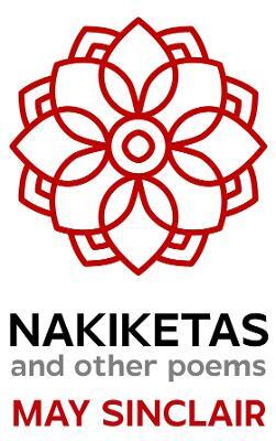 Nakiketas and other poems