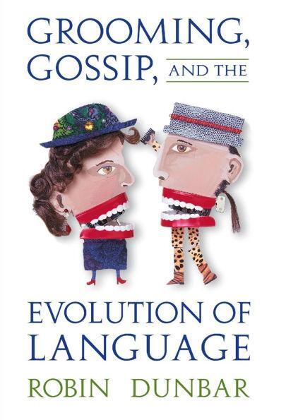 Grooming, Gossip, and the Evolution of Language