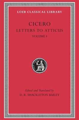 Letters to Atticus, Volume I – Letters 1–89 1–89 (+ Intro) (Trans. Bailey)(Latin)