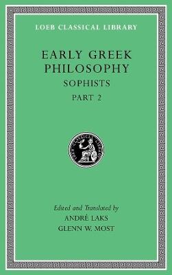 Early Greek Philosophy, Volume IX – Sophists, Part 2  L532