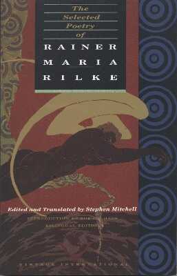 The Selected Poetry of Rainer Maria Rilke — Rainer Maria Rilke