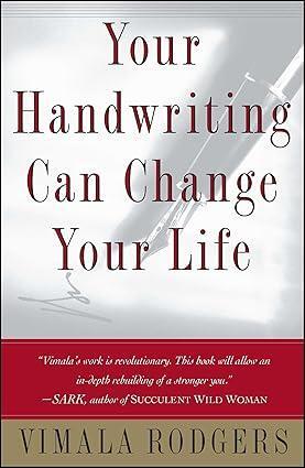 Your Handwriting Can Change Your Life!