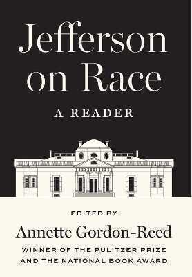 Jefferson on Race – A Reader