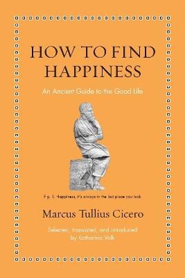 How to Find Happiness