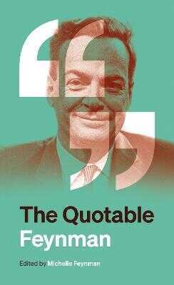 The Quotable Feynman