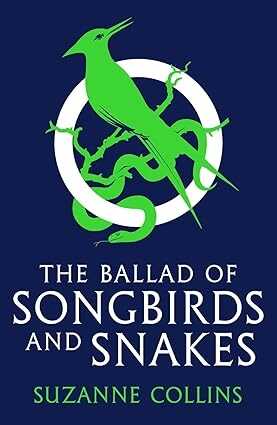 Hunger Games: Ballad of Songbirds and Snakes