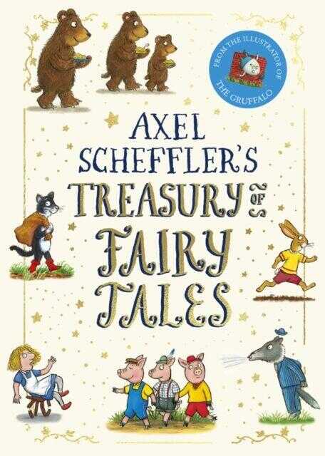 Axel Scheffler's Treasury of Fairy Tales (NE) (HB)