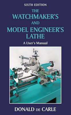 Watchmaker's and Model Engineer's Lathe