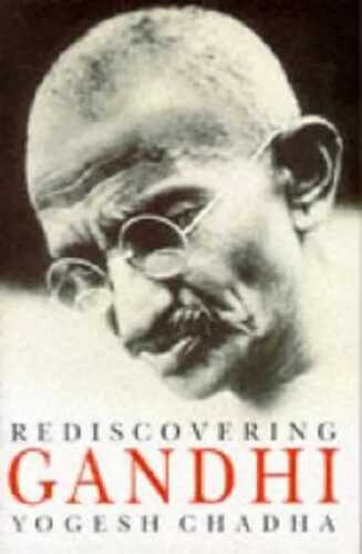 Rediscovering Gandhi