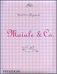 Maiale & Co.. Ediz. illustrata