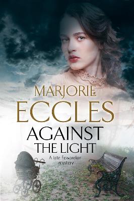 Against the Light — Marjorie Eccles