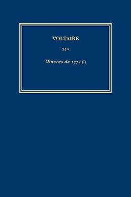 Œuvres completes de Voltaire (Complete Works of Voltaire) 74A
