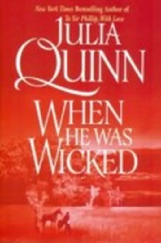 WHEN HE WAS WICKED BY (QUINN, JULIA)[AVON BOOKS]JAN-1900