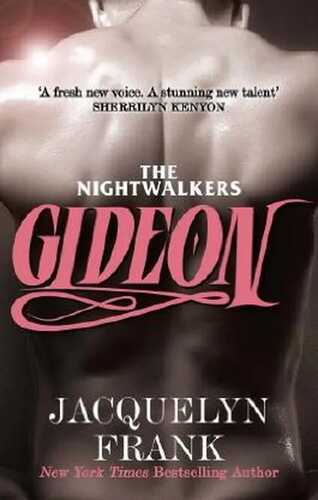Gideon: The Nightwalkers series: Book 2