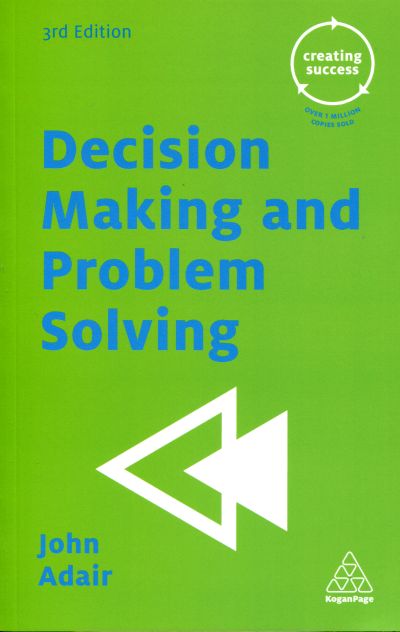 Decision Making and Problem Solving
