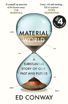 Material World: A Substantial Story of Our Past and Future