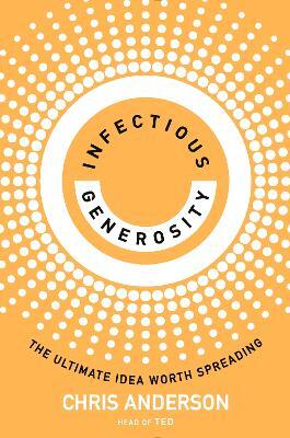 Infectious Generosity