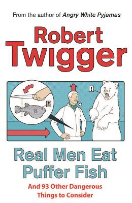 Real Men Eat Puffer Fish