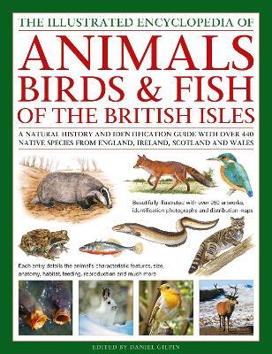 Animals, Birds & Fish of the British Isles, The Illus Enc of
