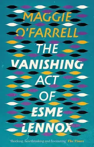 The Vanishing Act Of Esme Lennox