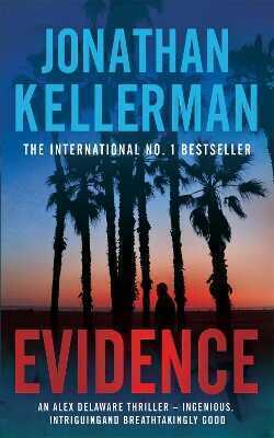 Evidence (Alex Delaware series, Book 24)