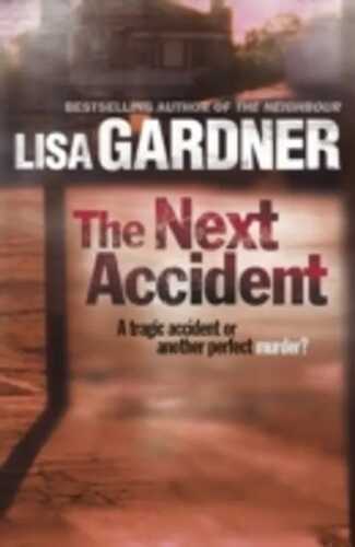 The Next Accident