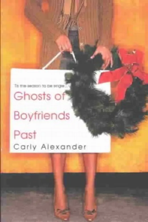 Ghosts of Boyfriends Past