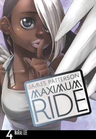 Maximum Ride, Vol.4