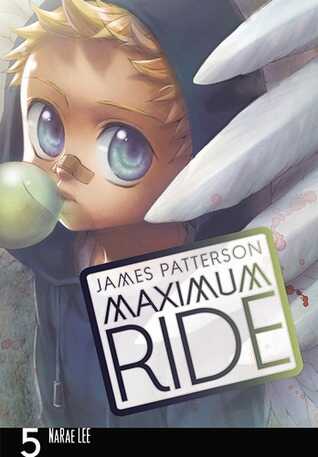 Maximum Ride, Vol.5