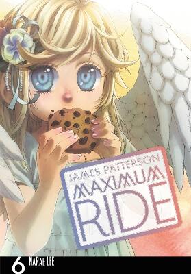 Maximum Ride, Vol.6