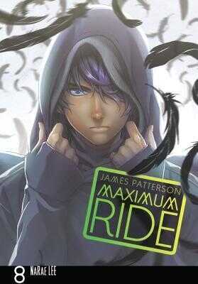 Maximum Ride, Vol.8 — James Patterson