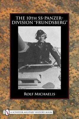 The 10th SS-Panzer-Division “Frundsberg”