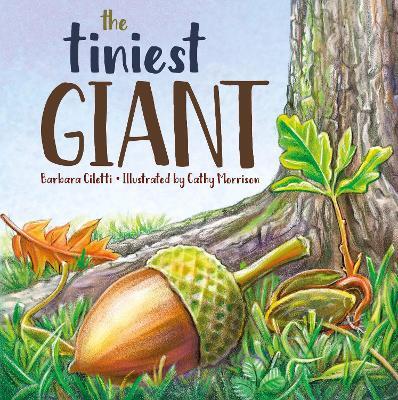 The Tiniest Giant