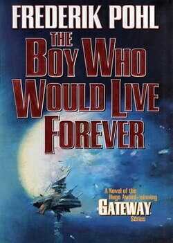 The Boy Who Would Live Forever