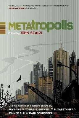 Metatropolis