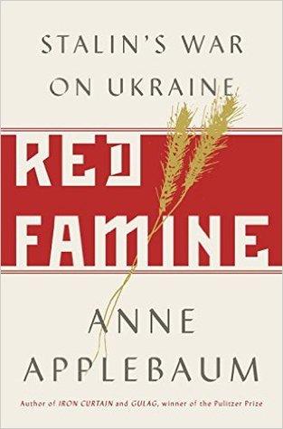 Red Famine — Anne Applebaum