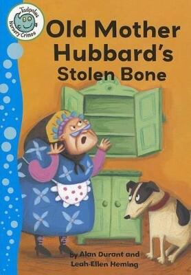 Old Mother Hubbard's Stolen Bone — Alan Durant