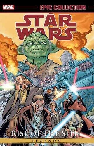 Star Wars Epic Collection: Rise Of The Sith Volume 1