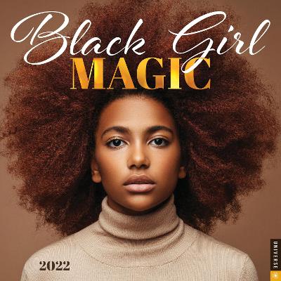 Black Girl Magic 2022 Wall Calendar