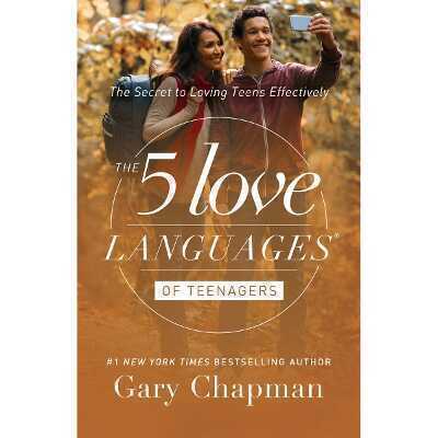 5 Love Languages of Teenagers Updated Edition