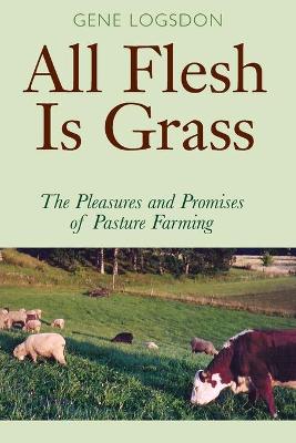 All Flesh is Grass