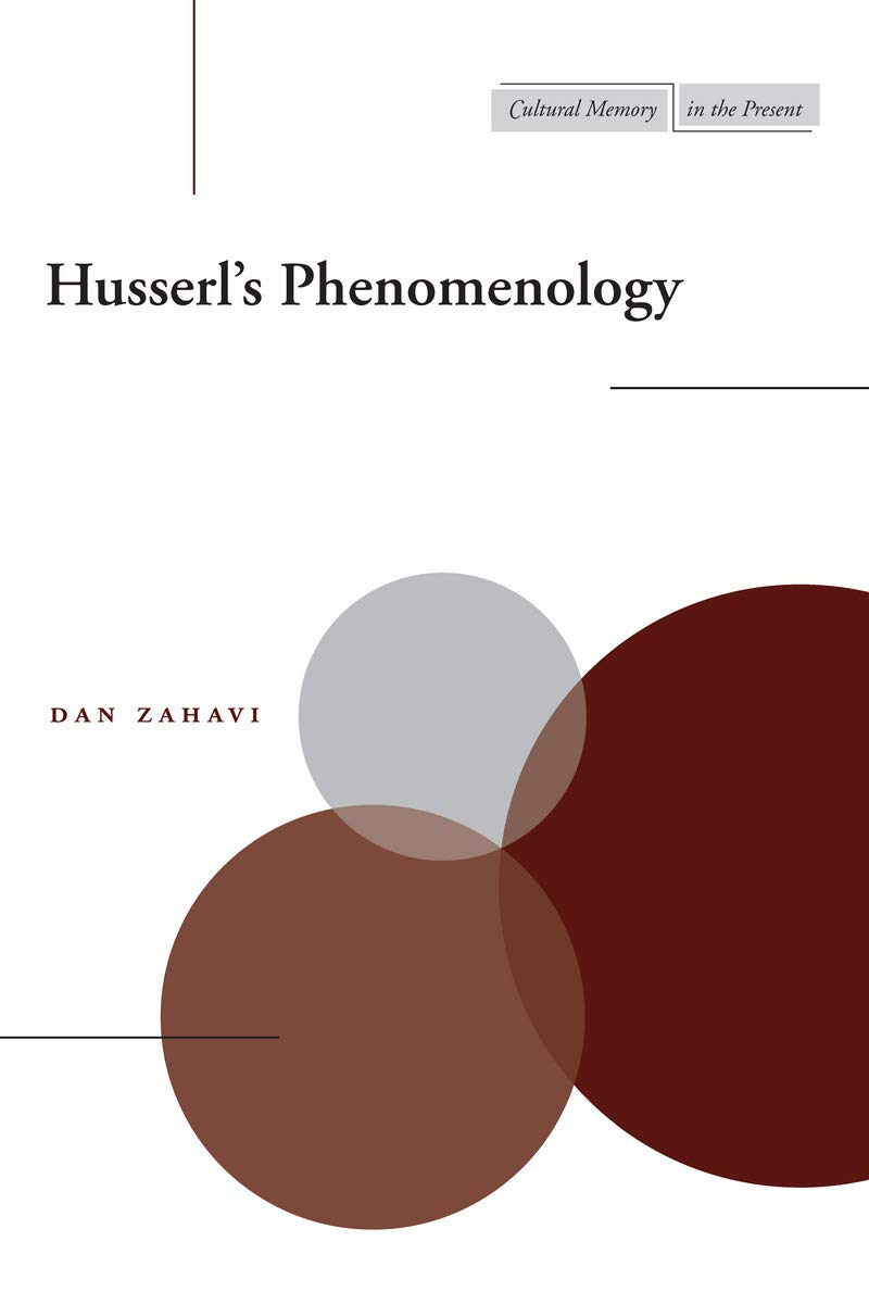 Husserl`s Phenomenology — Dan Zahavi