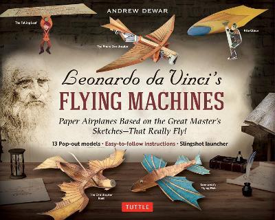 Leonardo da Vinci's Flying Machines Kit — Andrew Dewar
