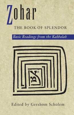 Zohar: The Book of Splendor