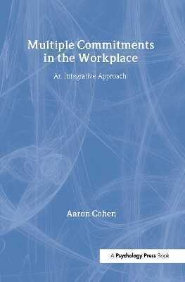 Multiple Commitments in the Workplace