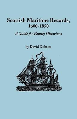 Scottish Maritime Records, 1600-1850
