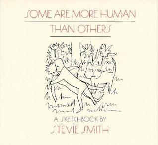 Some Are More Human Than Others
